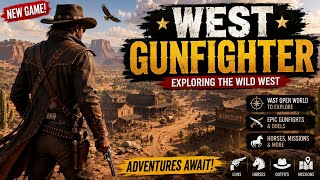 🤠 West Gunfighter Gameplay | Exploring the Wild West! 🔥 Open World Adventure screenshot 4