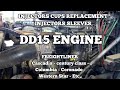 Freightliner Cascadia DD13 DD15 ENGINE injectors cups replacement fuel in coolant  coolant in fuel