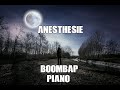 Free anesthsi   prod oldschool boom bap  piano mlancolique  freestyle