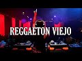 REGGAETON VIEJO - ANTIGUO (LO MEJOR)