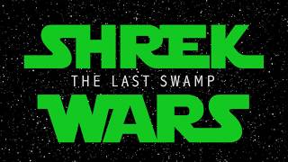 Shrek Wars: The Last Swamp Official Trailer 2017 [Meme]