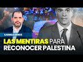 Las mentiras de Pedro Sánchez para reconocer Palestina