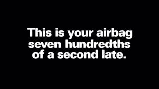 When Your Airbag is Late 2016