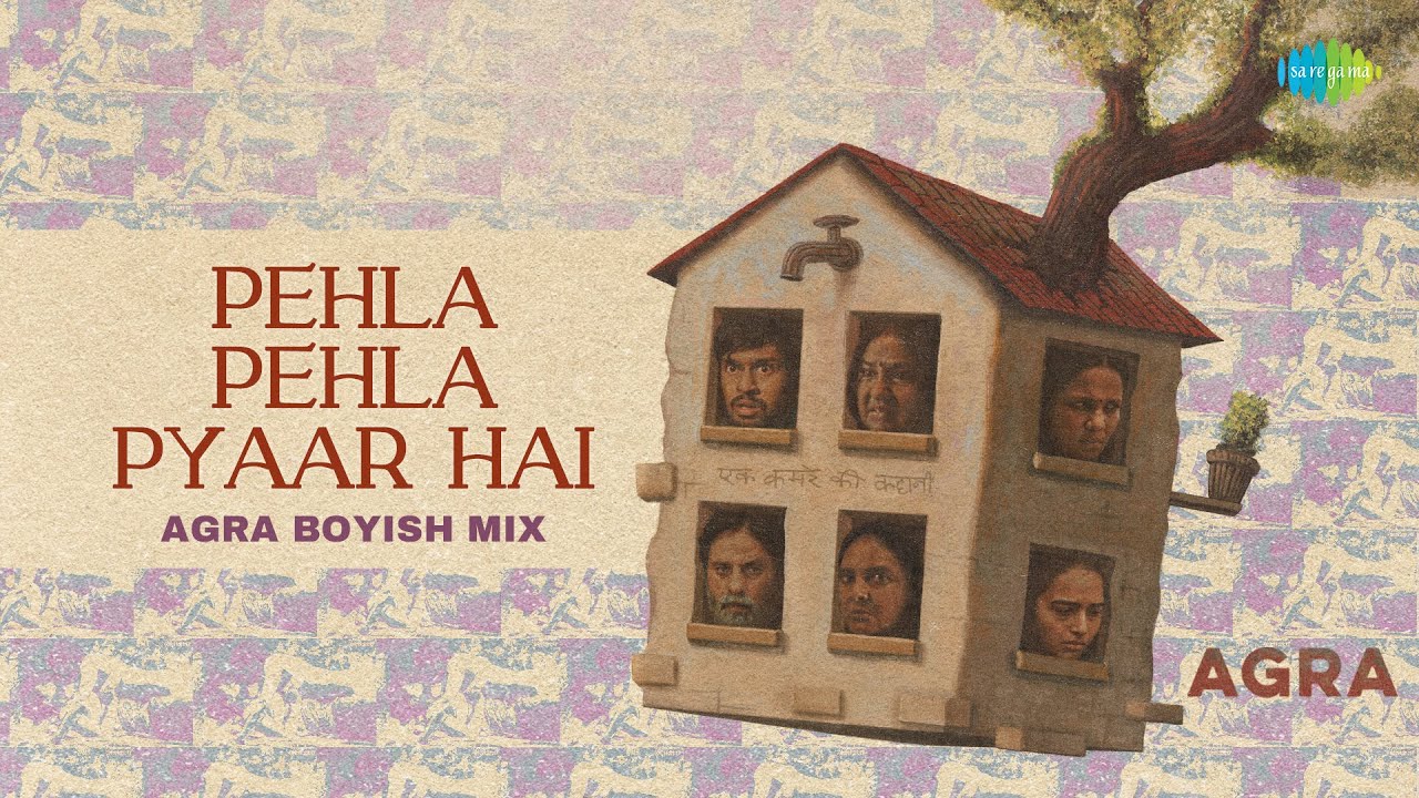 Pehla Pehla Pyaar Hai (Boyish Version)