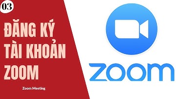 Hướng Dẫn Đăng Ký Tài Khoản Zoom Mới Nhất