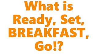National School Breakfast Week - Ready, Set, Breakfast, Go! (2021)