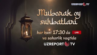 Muborak oy suhbatlari-2024