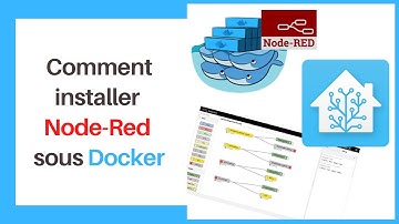 Comment installer Node-Red sous Docker et intégration à Home Assistant