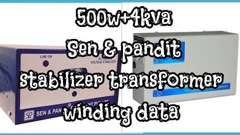 500W stabilizer / transformer winding data / 500W + 4 kva general + ac stabilizer / Mehta electric
