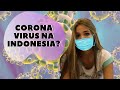 Coronavírus na Indonesia | Brasileira morando em Bali