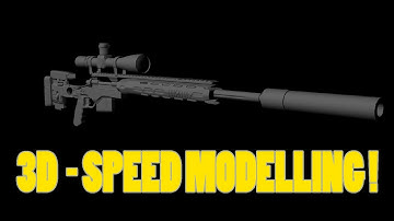 3D Speed Modelling - Sniper Rifle!