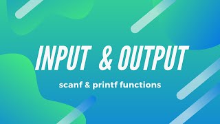input & output functions in C language. scanf and printf functions tutorial in Bangla