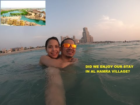 Al Hamra Village Getaway | Is it worth it?
