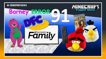 [CT83] Barney Error 91 | MinecraftPuppetShow