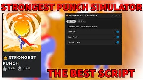 (BEST) STRONGEST PUNCH SIMULATOR Script Roblox / Orb Farm / Punch Farm And More! *PASTEBIN 2022*