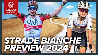 The Big GCN Preview: A Super Sized Strade Bianche for 2024