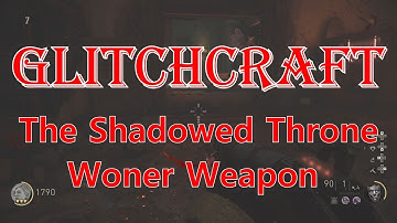 WW2 Zombies The Shadowed Throne Wonder Weapon Tutorial