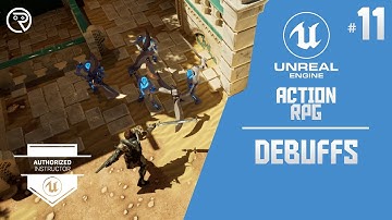 Unreal Engine 5 Tutorial -  Action RPG Part 11: Debuffs