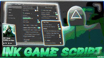 INK GAMES NEW SCRIPT UI - BYPASS NEW ANTICHEAT , RED LIGHT GODMODE (OP)