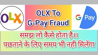 Olx to Google pay fraud/sawdhani se purana saman beche/Nahi to chor kar dega Bank Account Khali