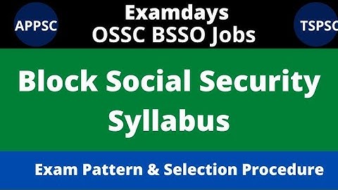 OSSC BSSO Syllabus 2022 Exam Patter PDF Download  Examdays