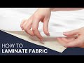 How to Laminate Fabric | Apply Iron-On Vinyl Stabilizer in Minutes