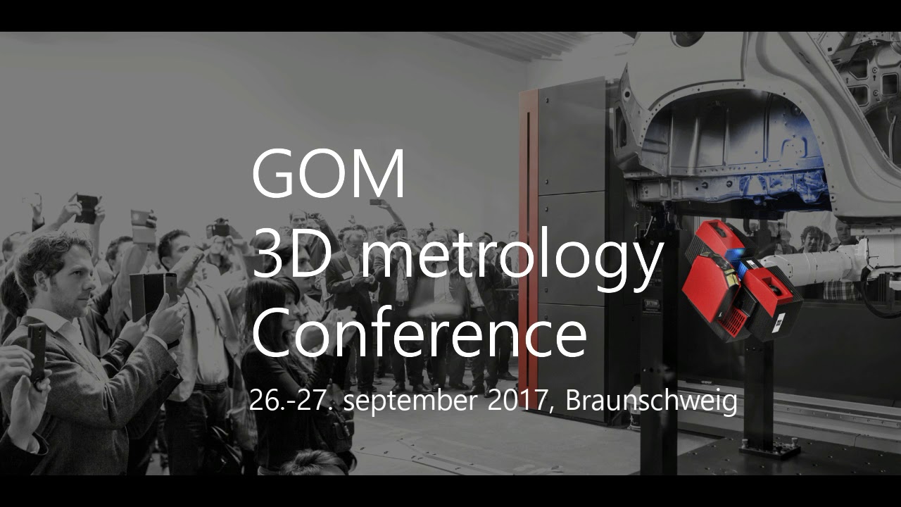 Teaser Gom 3d Metrology Conference 17 Youtube