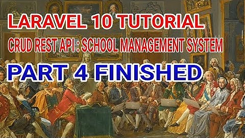 Laravel 10 REST API Tutorial: Create a Complete CRUD REST API from Scratch (Part 4) Finished