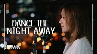DANCE THE NIGHT AWAY - TWICE 트와이스 (Vietnamese cover) | FANNY KPOP COVER