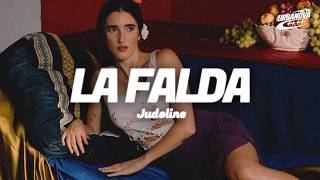 Judeline - La Falda (Letra/Lyrics)