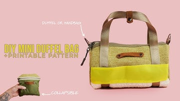 How to Make a Mini Duffel Handbag + PRINTABLE SEWING PATTERN (EASY STEP BY STEP SEWING PROJECT)