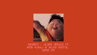 goodbye - jason derulo ft nicki minaj & david guetta (sped up) Resimi