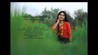 Esse Mui Tore Beg  II New Chakma Song21 Official II By Bashary U0026 Tarun Chakma