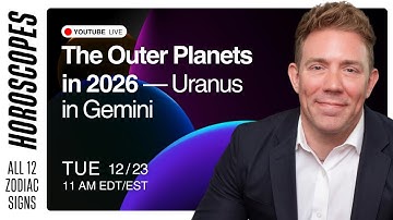 The Outer Planets in 2026 — Uranus in Gemini — Horoscopes for All 12 Signs + Q&A