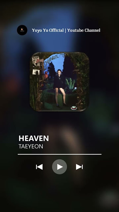 Download lagu TAEYEON - Heaven (Ringtone Cut)