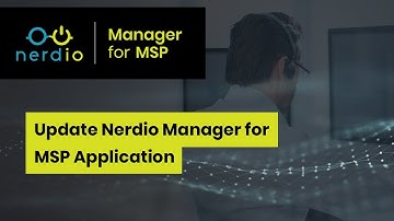 How to Update Nerdio Manager for MSP (Accelerate Series)