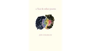 Jos Charles + Jordy Rosenberg: a Year & other poems