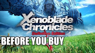 Xenoblade Chronicles: Definitive Edition - 15 Things You Need To Know Before You Buy