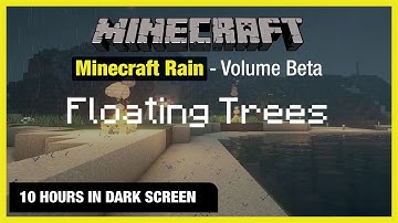 🎧  Minecraft Rain | Floating Trees | Minecraft Music | 10 Hours in Dark Screen