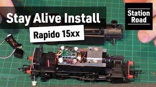 Rapido Trains UK - 15XX Stay Alive Install