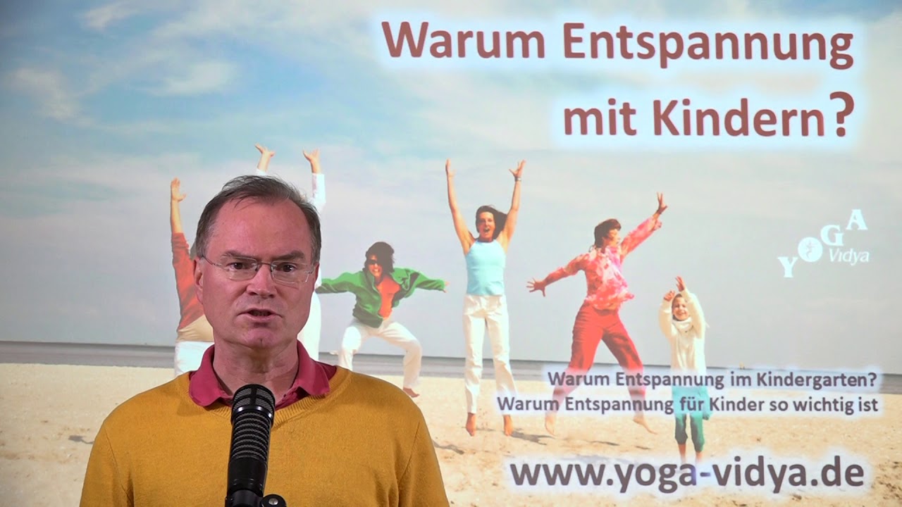 Warum Entspannung mit Kindern sukadev bretz