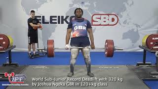 World Sub-Junior Record Deadlift with 320 kg &amp; TOTAL with 800 kg by Joshua Ngoka GBR in 120+kg class