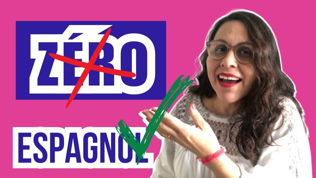 Espagnol de ZÉRO_3 conseils pour oser parler !