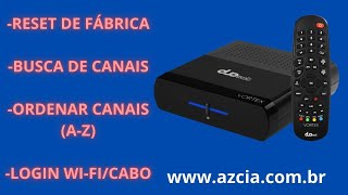 Configuração Vortex - Reset De Fábrica / Busca De Canais / Ordenar Canais A-Z / Login Wi-fi e Cabo!