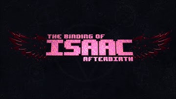 The Binding of Isaac: Afterbirth OST Burning Basement Theme
