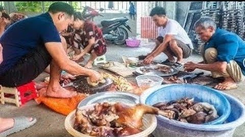 Mùi Khói Bếp I Bữa Cỗ Thịt Chó Đủ Món Mời Khách Của Nông Dân