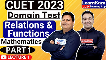 CUET 2023 | Domain Test | Mathematics | Relation & Functions Part 1