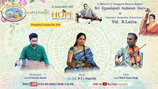 Sangeetha Ksheera Sagaram presents Vocal concert by Smt. M.S.L.Shaarada on 1-6-24 from 6PM @HOPEADTV