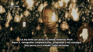 Travis Scott ⥈ TOPIA TWINS Ft Rob49 & 21 Savage «Subtitulado Español»