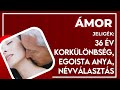 FIX TV | Ámor - Jeligék: 36 év korkülönbség, Egoista anya, Névválasztás | 2022.03.10.